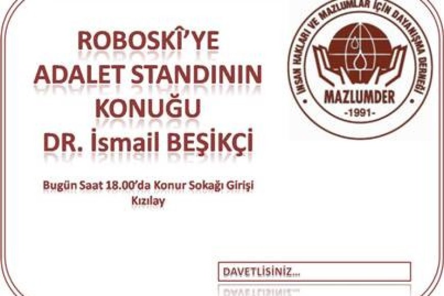 Roboskî'ye Adalet Standının Konuğu İsmail BEŞİKÇİ