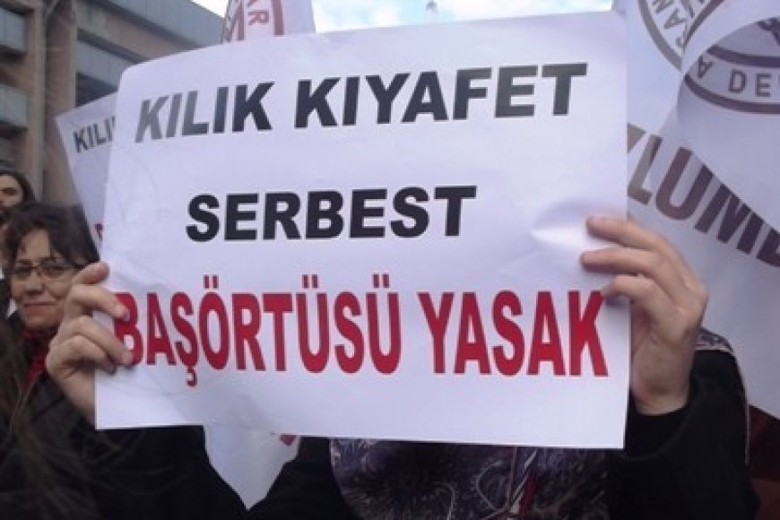 BAŞÖRTÜSÜNE SINIRSIZ, AMA’SIZ ÖZGÜRLÜK!