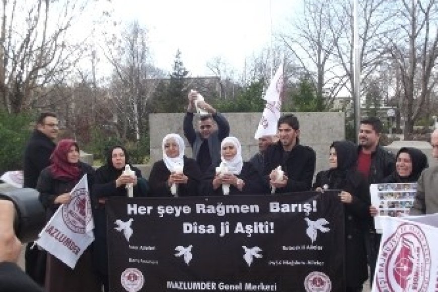 ŞİDDET MAĞDURU AİLELER, BARIŞ İSTEDİ
