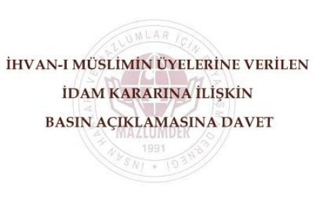 Mısır'daki İdam Kararlarına İlişkin Basın Açıklamasına Davet