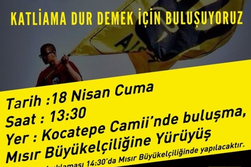 YÜRÜYÜŞE ve BASIN AÇIKLAMASINA DAVET