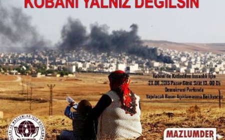 Kobani de Katledilen İnsanlık İçin Basın Açıklaması Yapılacak