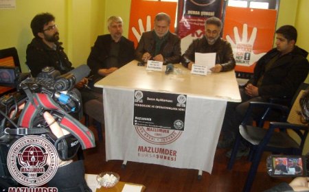 MAZLUMDER BURSA BASIN AÇIKLAMASI: HENDEKLERE VE OPERASYONLARA SON!