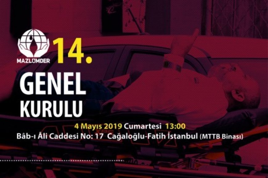 MAZLUMDER, 14. Olağan Genel Kurul İlanı