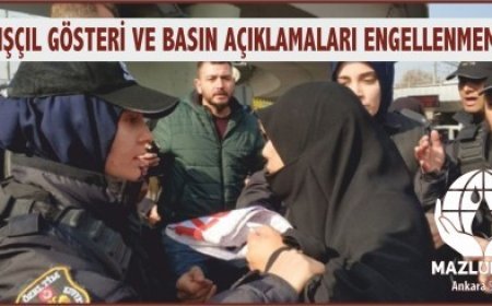 "Barışçıl Gösteri ve Basın Açıklamaları Engellenmemeli!"