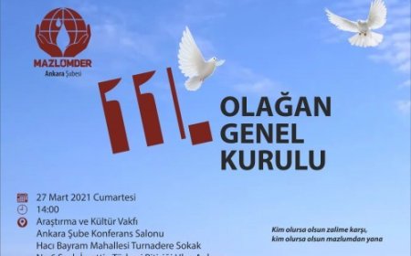 MAZLUMDER ANKARA ŞUBE 11. GENEL KURULA DAVET