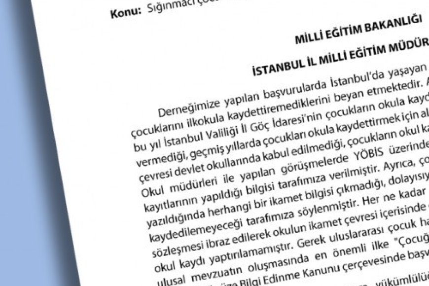 Sığınmacı Çocukların Okul Kaydı Sırasında Yaşanan Sorunlar Hakkında Bilgi Talebi
