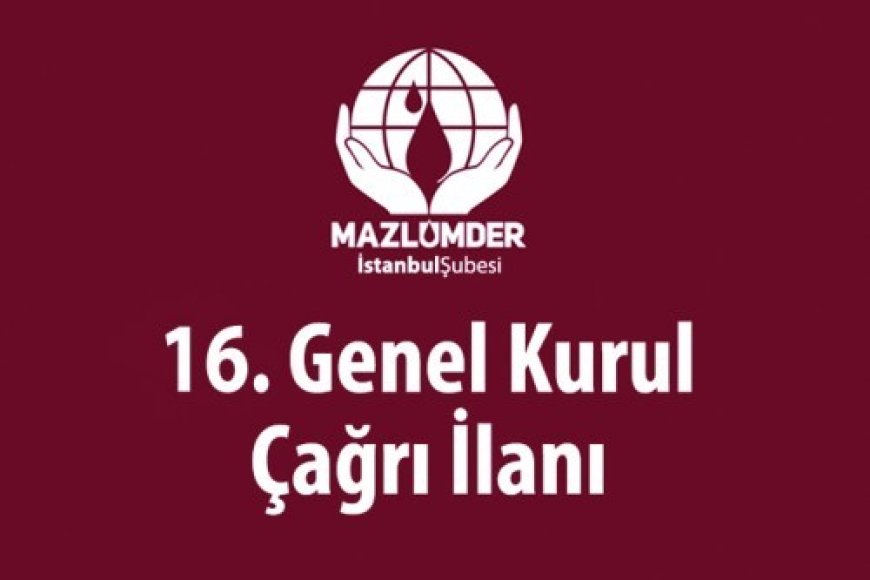 16. Genel Kurul İlanı