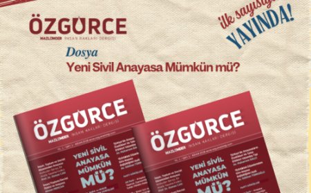 "Özgürce" İlk Sayısıyla Yayında!