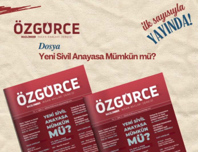 "Özgürce" İlk Sayısıyla Yayında!