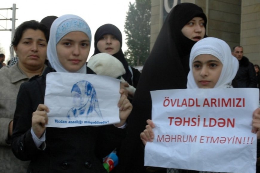 Azerbaycan Devleti, İnanç Özgürlüğü ve Eğitim Hakkı İlkelerini İhlal Eden Uygulamalara Son Vermelidir